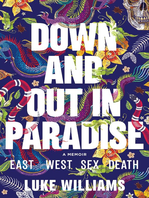 Title details for Down and Out in Paradise by Luke Williams - Wait list